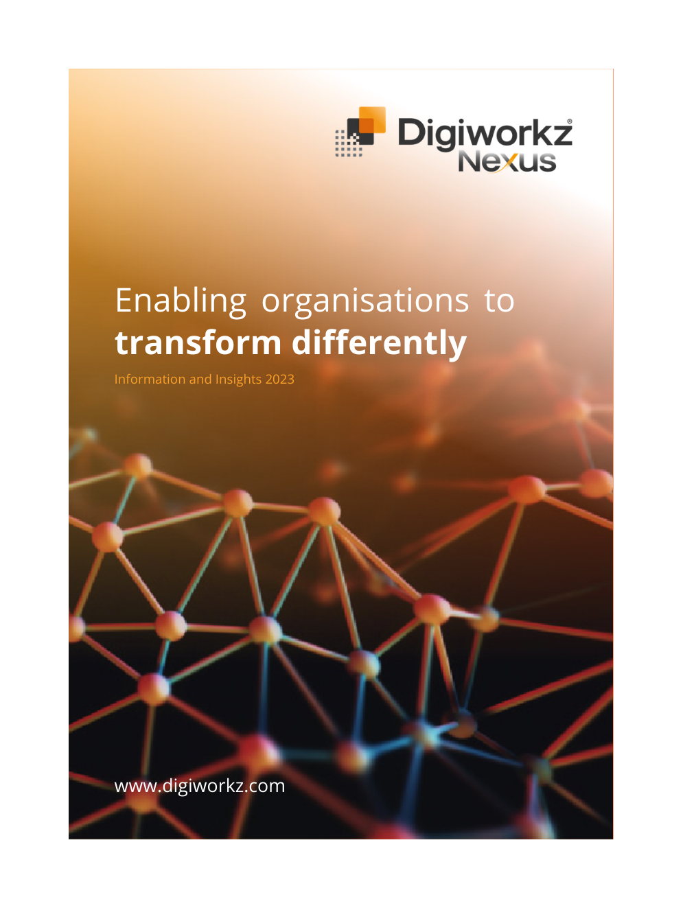 Digiworkz Nexus - Information and Insights brochure (1).pdf (1)